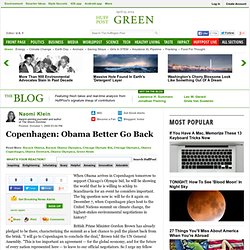 Naomi Klein: Copenhagen: Obama Better Go Back