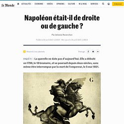 Napoléon était-il de droite ou de gauche ?