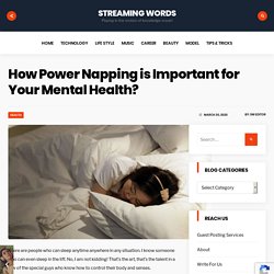 How Power Napping is Important for Your Mental Health?