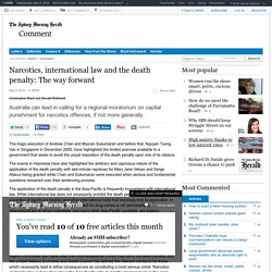 Narcotics, international law and the death penalty: The way forward