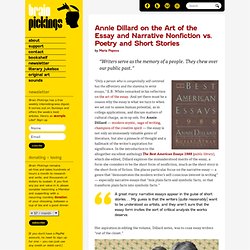 Annie Dillard on the Art of the Essay and Narrative Nonfiction vs. Poetry and Short Stories