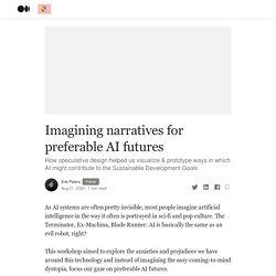Imagining narratives for preferable AI futures