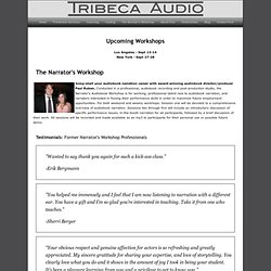 Tribeca Audio - The Narrator's Workshop - Group Narration Classes with Paul Ruben