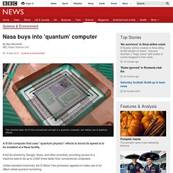 Nasa buys into 'quantum' computer