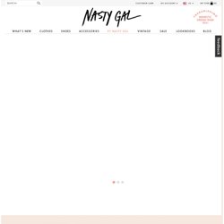 Home - NASTY GAL