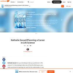 Planning a Career in Life Science - Nathalie Gosset
