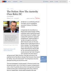 The Nation: How The Austerity Class Rules DC