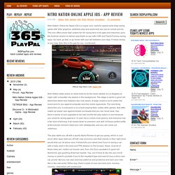 Nitro Nation Online Apple iOS - App Review ~ 365PlayPal.com
