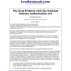 The Real Problem with the National Defense Authorization Act by Laurence M. Vance