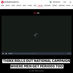Thinx rolls out national campaign where men get periods too