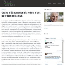 Grand débat national : le Ric, c’est pas démocratique. – daniel-lenoir.fr