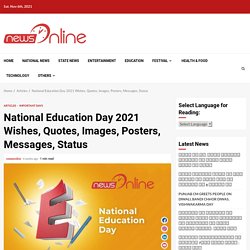 National Education Day 2020 Wishes, Quotes, Images, Posters
