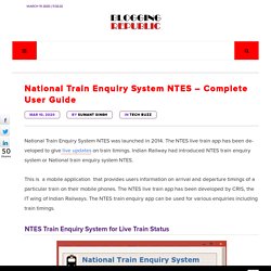 NTES National Train Enquiry System, Train Running Status Ntes, Live train