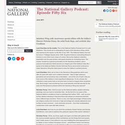 The National Gallery Podcast: Episode Fifty Six