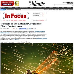 Winners of the National Geographic Photo Contest 2011 - Alan Taylor - In Focus - The Atlantic - StumbleUpon