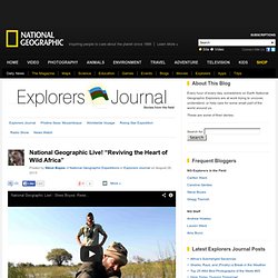 National Geographic Live! “Reviving the Heart of Wild Africa”