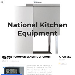 The most common benefits of combi ovens