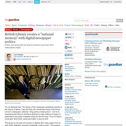 British Library creates a "national memory' with digital newspaper archive