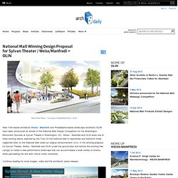National Mall Winning Design Proposal for Sylvan Theater / Weiss/Manfredi + OLIN