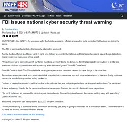 FBI issues national cyber security threat warning