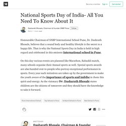 National Sports Day of India- All You Need To Know About It