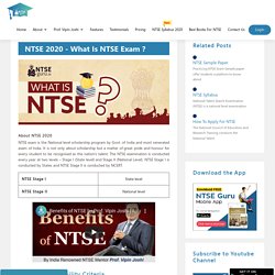 NTSE Exam - What is NTSE (National Talent Search Examination)