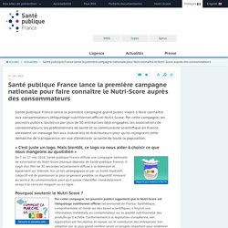 Santé publique France lance la première campagne nationale pour faire connaître le Nutri-Score auprès des consommateurs
