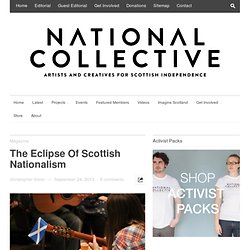 The Eclipse Of Scottish Nationalism