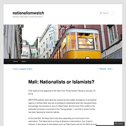 Mali: Nationalists or Islamists?