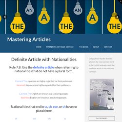Definite Article Nationalities - Mastering Articles