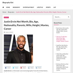 Justin Ervin Net Worth, Bio, Age, Nationality, Parents, Wife, Height, Movies, Career - Biography Gist