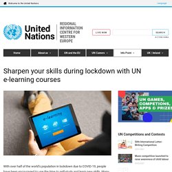 United Nations e-Learning courses: sharpen your skills during lockdown