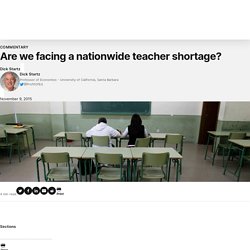 Are we facing a nationwide teacher shortage?