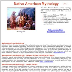 Native American Mythology ***