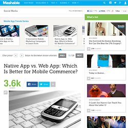 Native App vs. Web App: Which Is Better for Mobile Commerce?