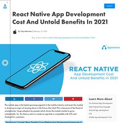 React Native App Development Cost And Untold Benefits In 2021