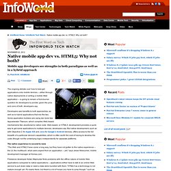 Native mobile app dev vs. HTML5: Why not both?