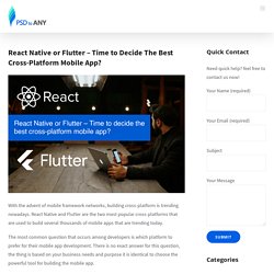 React Native or Flutter – Time to Decide The Best Cross-Platform Mobile App?
