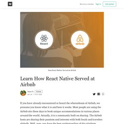 Learn How React Native Served at Airbnb