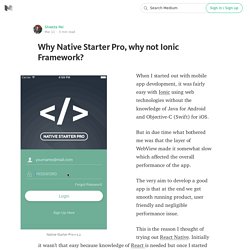 Why Native Starter Pro, why not Ionic Framework?