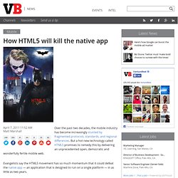 How HTML5 will kill the native app