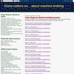 Links: Beginner Machine Knitting Lessons