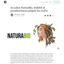 Au salon NaturaBio, bullshit et pseudosciences piègent les écolos