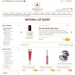 Natural Lip Gloss & Natural Beauty Products
