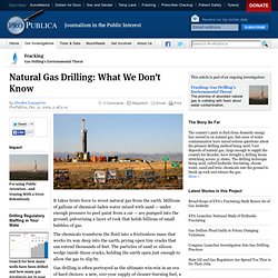 Natural Gas Drilling: What We Don’t Know