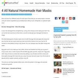 4 All Natural Homemade Hair Masks