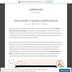 Natural Herbs: A need for a healthy lifestyle – sadajeevan