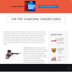 the top 10 natural cancer cures