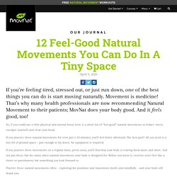 12 Feel-Good Natural Movements You Can do in a Tiny Space - MovNat: Natural Movement Fitness