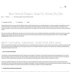 Best Natural Organic Soap for Winter Dry Skin - CureHut